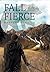 Fall of the Fierce