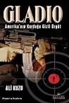 Gladio : Amerika'nın Kurduğu Gizli Örgüt