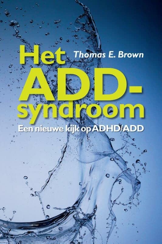 Het ADD Syndroom (Paperback)