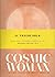 Cosmic Woman by Tessa Koop