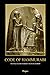 The Code of Hammurabi: (annotated)(Illustrated)