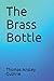 The Brass Bottle