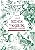 Vers une société végane: Après-demain, l'abolition