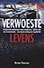 verwoeste levens