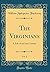 The Virginians, Vol. 2: A Tale of the Last Century (Classic Reprint)