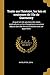 Traite sur l'histoire, les lois et coutumes de l'Ile de Guernesey: Auquel ont ete ajoutees des notes explicatives sur les changemens survenus depuis ... coutumes avec un appendice. (French Edition)