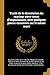 Traité de la dissolution du mariage pour cause d'impuissance, avec quelques piéces curieuses sur le même sujet (French Edition)