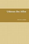 Uthman Ibn Affan:...
