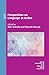 Perspectives on Language as Action (New Perspectives on Language and Education Book 64)