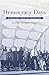 Democracy Days: Dispatches ...
