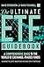 The Ultimate Etf Guidebook: A Comprehensive Guide to the World of Exchange-Traded Funds - Including the Latest Innovations and Ideas for ETF Portfolios