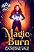 Magic Burn (Shifting Magic)