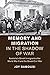 Memory and Migration in the Shadow of War: Australia's Greek Immigrants after World War II and the Greek Civil War (Studies in the Social and Cultural History of Modern Warfare)