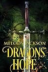 Dragons' Hope by Melody Jackson Dragons' Hope by Melody Jackson