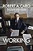 Working: Researching, Interviewing, Writing