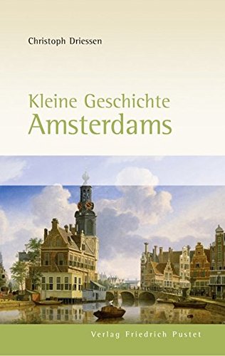 Kleine Geschichte Amsterdams (Paperback)