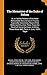 The Memoires of the Duke of Rohan: Or, a Faithful Relation of the Most Remarkable Occurrences in France, Especially Concerning Those of the Reformed ... Peace Made with Them, in June, 1629; Toget