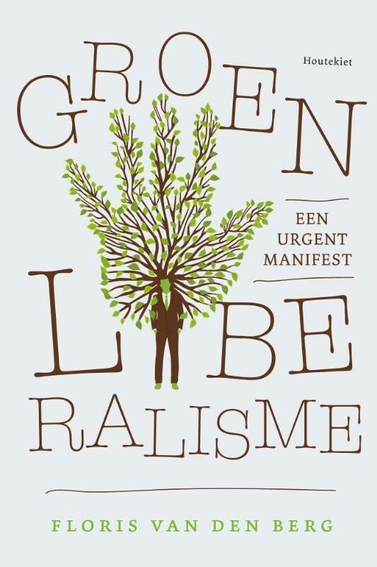 groen liberalisme (Paperback)