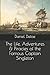 The Life, Adventures & Piracies of the Famous Captain Singleton