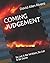 COMING JUDGEMENT by David Allen Rivera