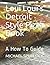 Loui Loui's Detroit Style Pizza Book: A How To Guide