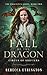 Fall of the Dragon: A Paranormal Romance (Exiled World: The Phoenix's Ashes)