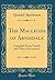 The Macleods of Arnisdale: Compiled From Family and Other Documents (Classic Reprint)