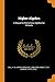 Higher Algebra: A Sequel to Elementary Algebra for Schools
