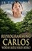 Reprogramming Carlos (Worthy Battle #3)