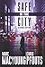 Safe in the City: A streetw...