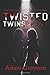 Twisted Twins