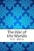 The War of the Worlds
