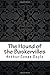 The Hound of the Baskervilles