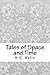 Tales of Space and Time