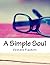A Simple Soul