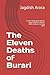 The Eleven Deaths of Burari...