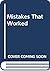 Mistakes That Worked by Charlotte Foltz Jones