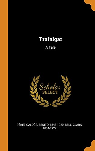 Trafalgar: A Tale