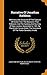 Narrative of Jonathan Rathbun: With Accurate Accounts of the Capture of Groton Fort, the Massacre That Followed, and the Sacking and Burning of New ... the Command of the Traitor Benedict Arnold