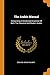 The Arabic Manual: Comprising a Condensed Grammar of Both the Classical and Modern Arabic