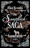 Die Sumpfloch-Saga
