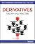 Derivatives: Theory and Practice