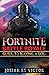Fortnite Battle Royale by Josiah St Victor