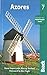 Azores (Bradt Travel Guide)