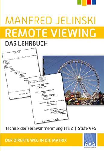 Remote Viewing Das Lehrbuch Teil 2 (Paperback)