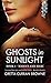 GHOSTS IN SUNLIGHT: Book 1 - Marian and Marc