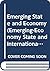 Emerging State and Economy ...
