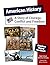 American History: A Story of Courage, Conflict and Freedom (Workbook Only): Additional Workbook Version - Does not include access to digital resources. (American History for Home school Education)