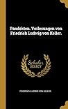 Pandekten. Vorlesungen von Friedrich Ludwig von Keller. (German Edition)