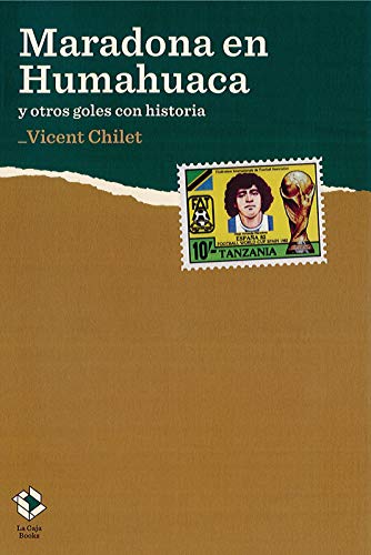 Maradona en Humahuaca (Hardcover)